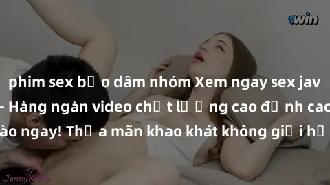 phim sex bạo dâm nhóm Xem ngay sex jav full HD miễn phí - Hàng ngàn video chất lượng cao đỉnh cao chỉ cần click vào ngay! Thỏa mãn khao khát không giới hạn, đón chờ những trải nghiệm mới lạ!